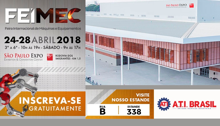 A.T.I. BRASIL SERÁ EXPOSITORA NA FEIRA FEIMEC EM ABRIL