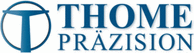 THOME Pr�zision
