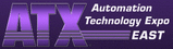 ATX Automation Technology Expo East