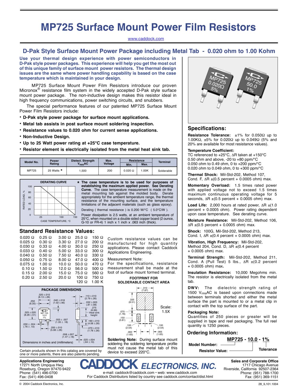 MP725 Surface Mount Power Film Resistors - Caddock Electronics