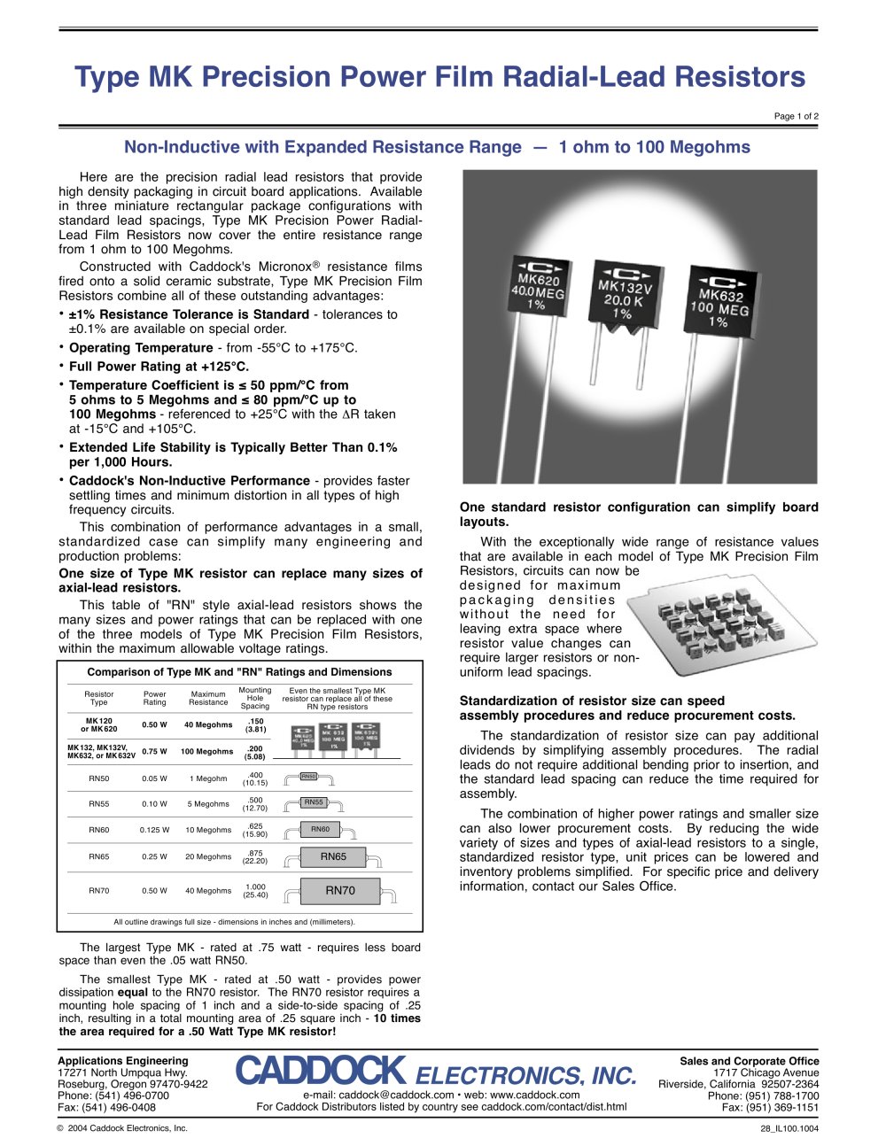 Type MK Precision Power Film Radial Lead Resistors - Caddock Electronics