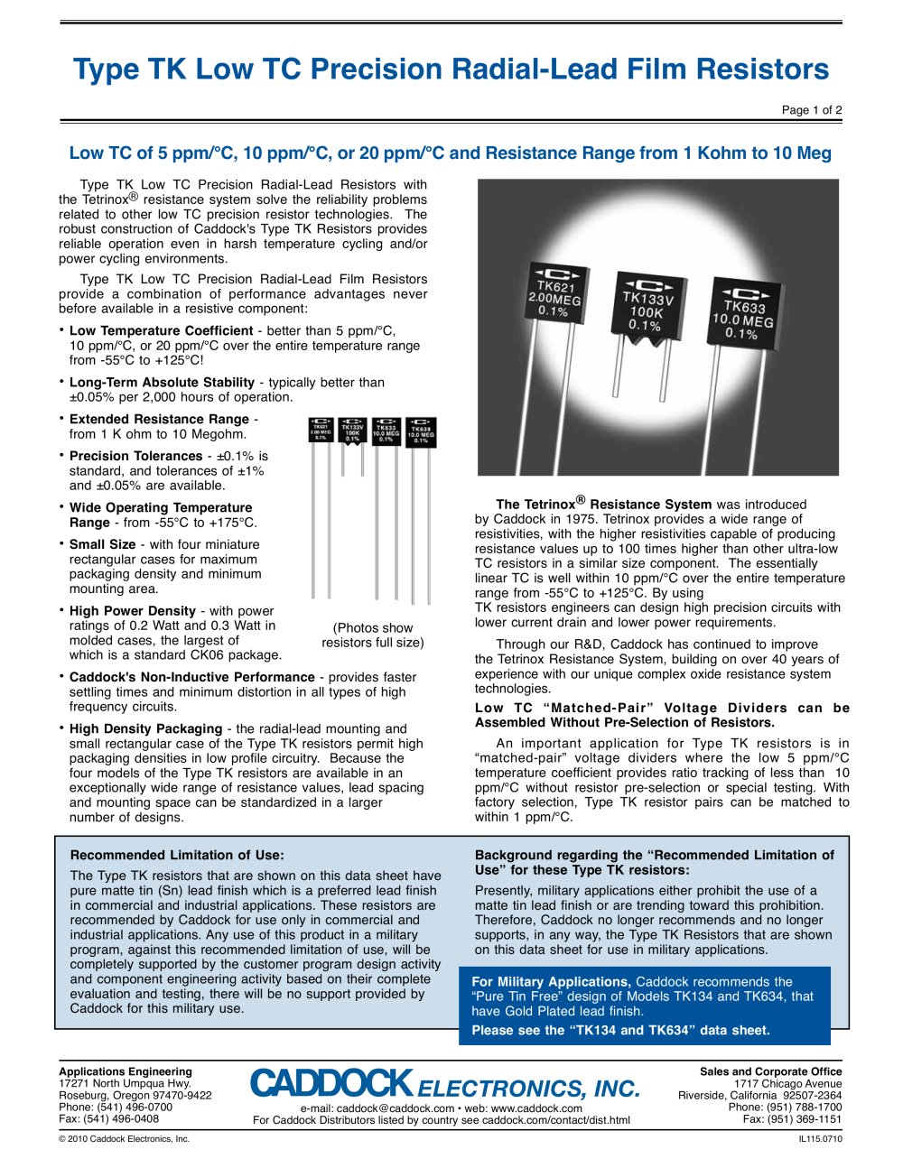 Type TK Low TC Precision Radial-Lead Film Resistors (pdf 172K) - Caddock Electronics