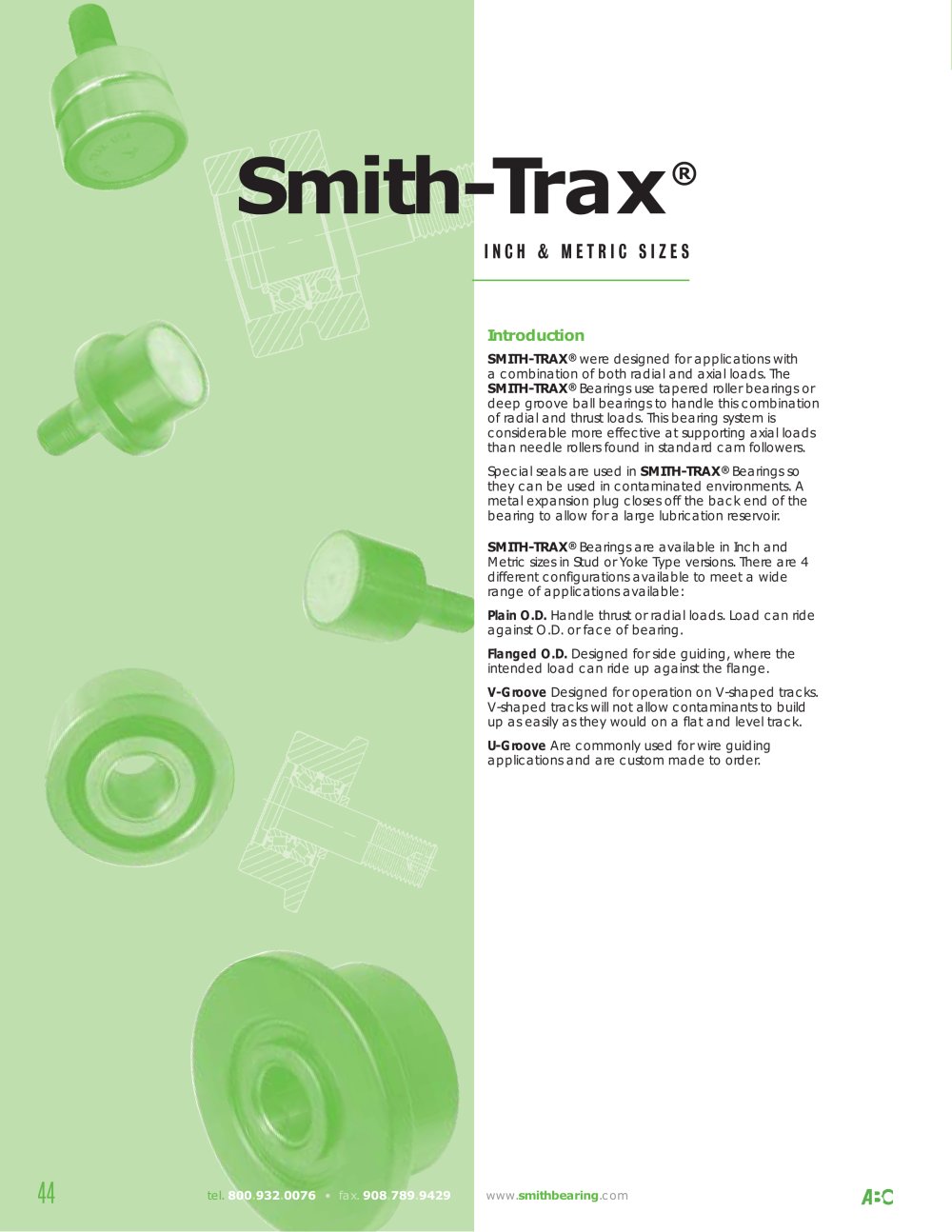 SMITH-TRAX Intro - ACCURATE BUSHING
