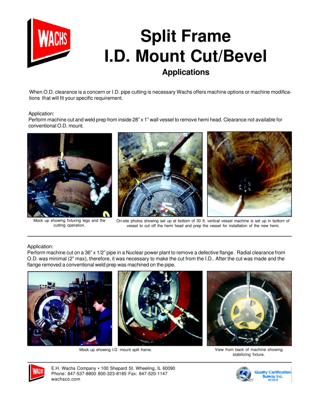 I.D. Mount Cut/Bevel - WACHS