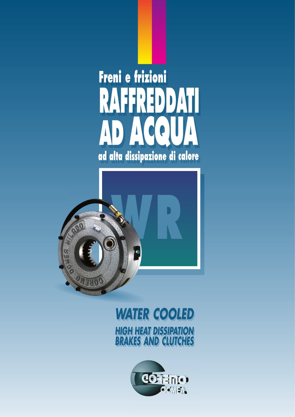 WR, Water Cooled Clutches and Brakes - COREMO OCMEA