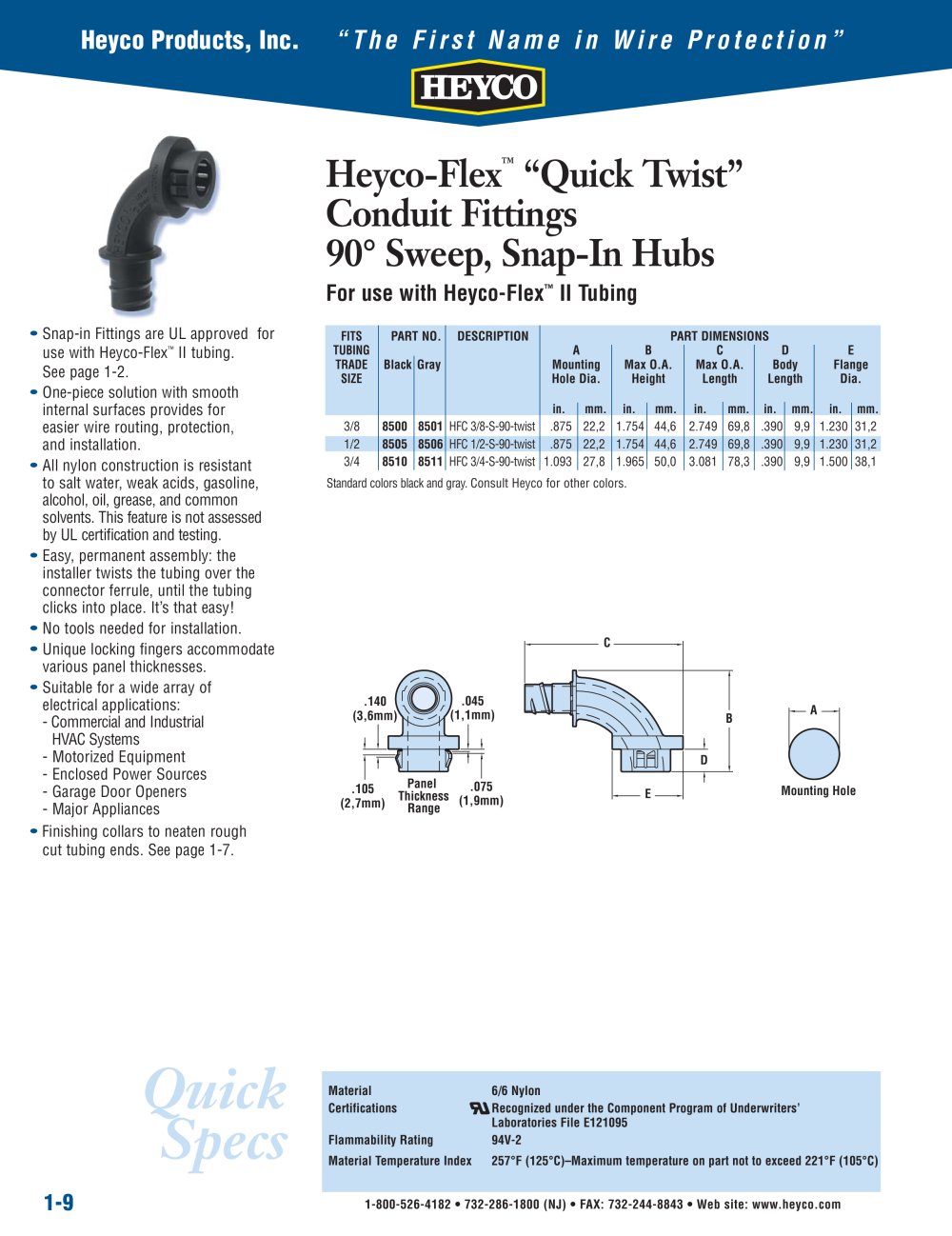 Heyco-Flex� �Quick Twist� Conduit Fittings 90&deg; Sweep, Snap-In Hubs - Heyco