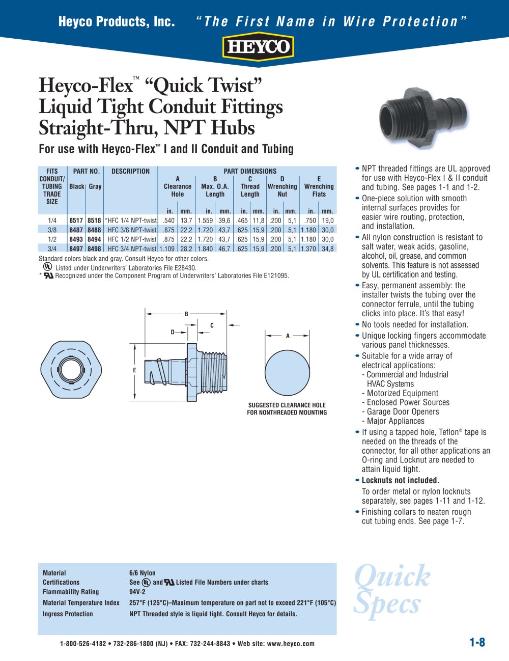 Heyco-Flex� �Quick Twist� Liquid Tight Conduit Fittings Straight-Thru, NPT Hubs - Heyco