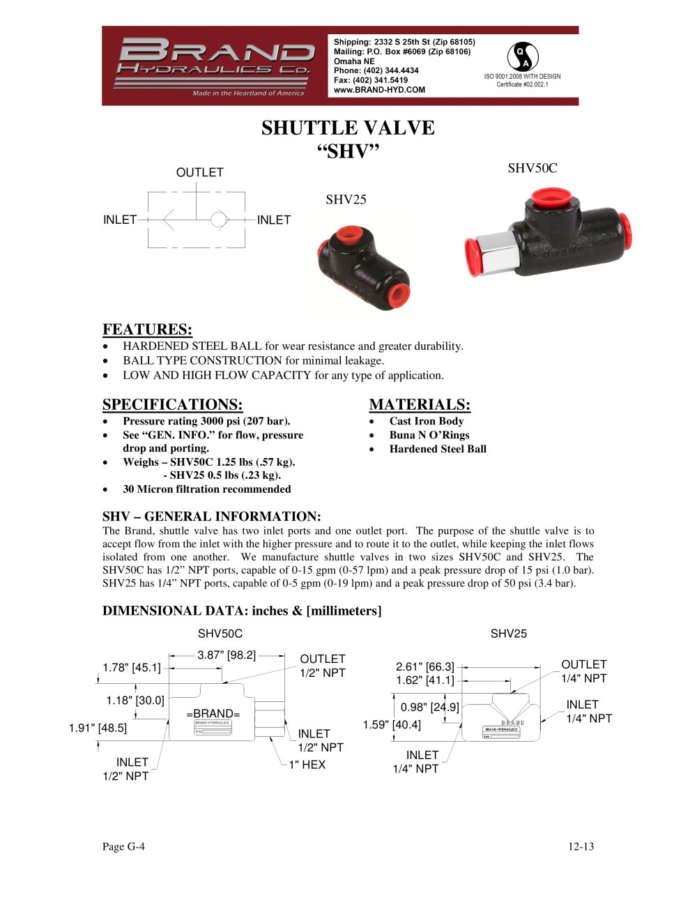 SHUTTLE VALVE �SHV� - BRAND HYDRAULICS