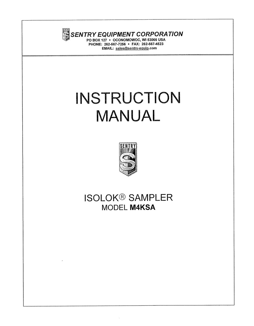Model M4KSA ISOLOK&reg; Liquid Sampler IOM SPD 19.2.5 - Sentry Equipment