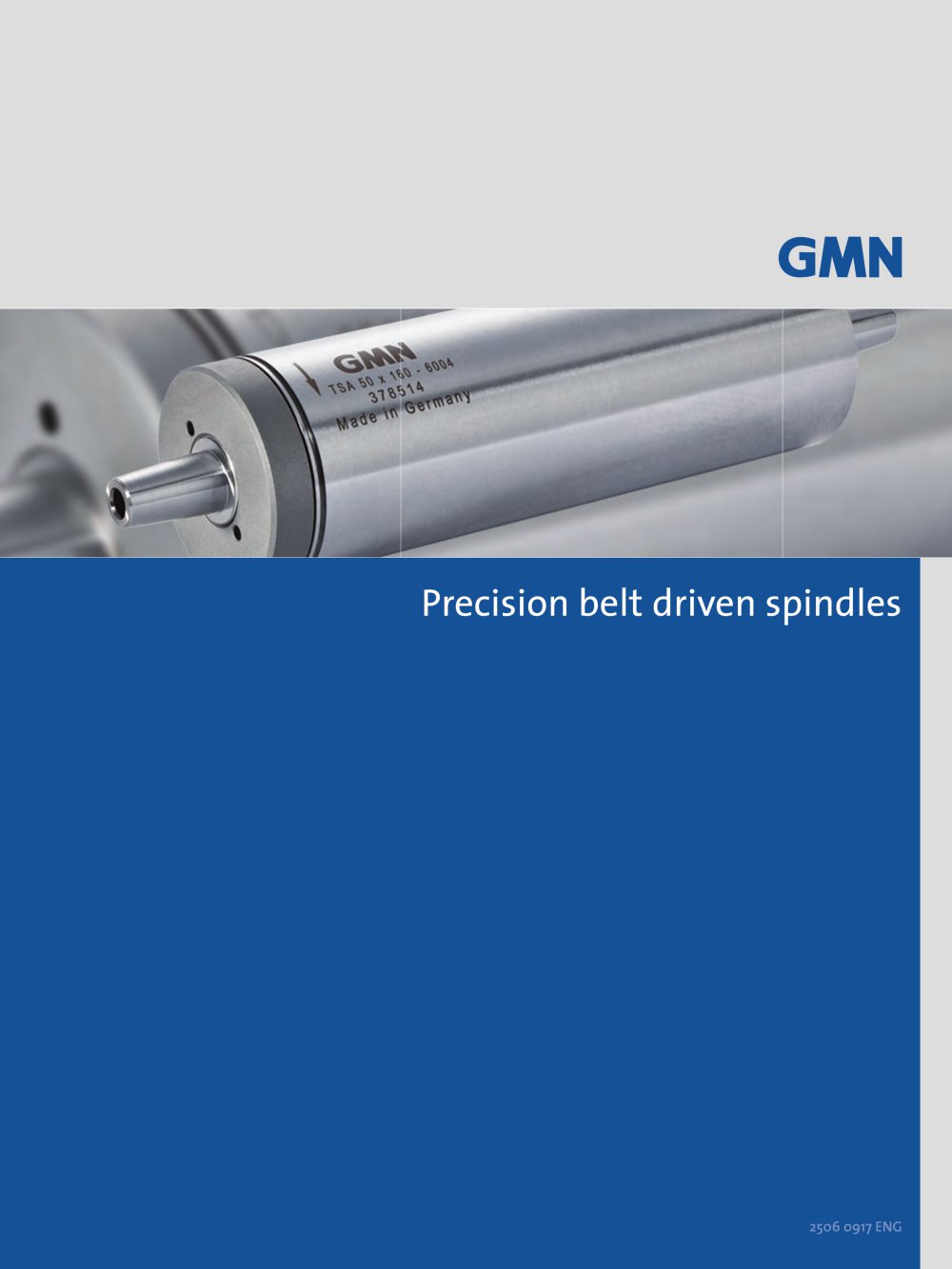 Precision belt driven spindles and motorized spindles - GMN