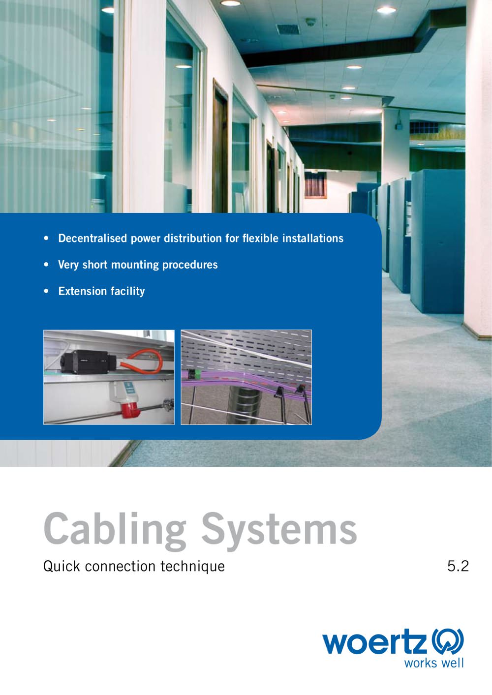 Cabling Systems - Woertz