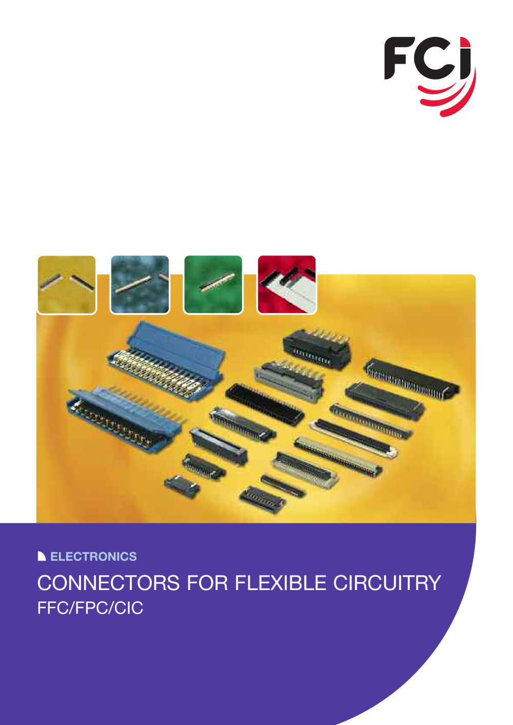 Connectors for Flexible Circuitry FFC/FPC/DIC - FCI