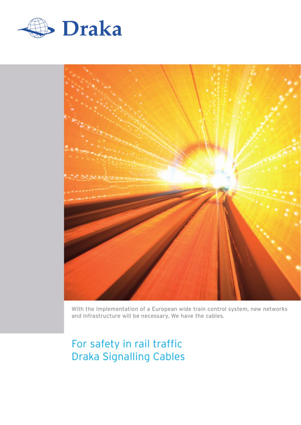 Signalling cables - Draka Communications