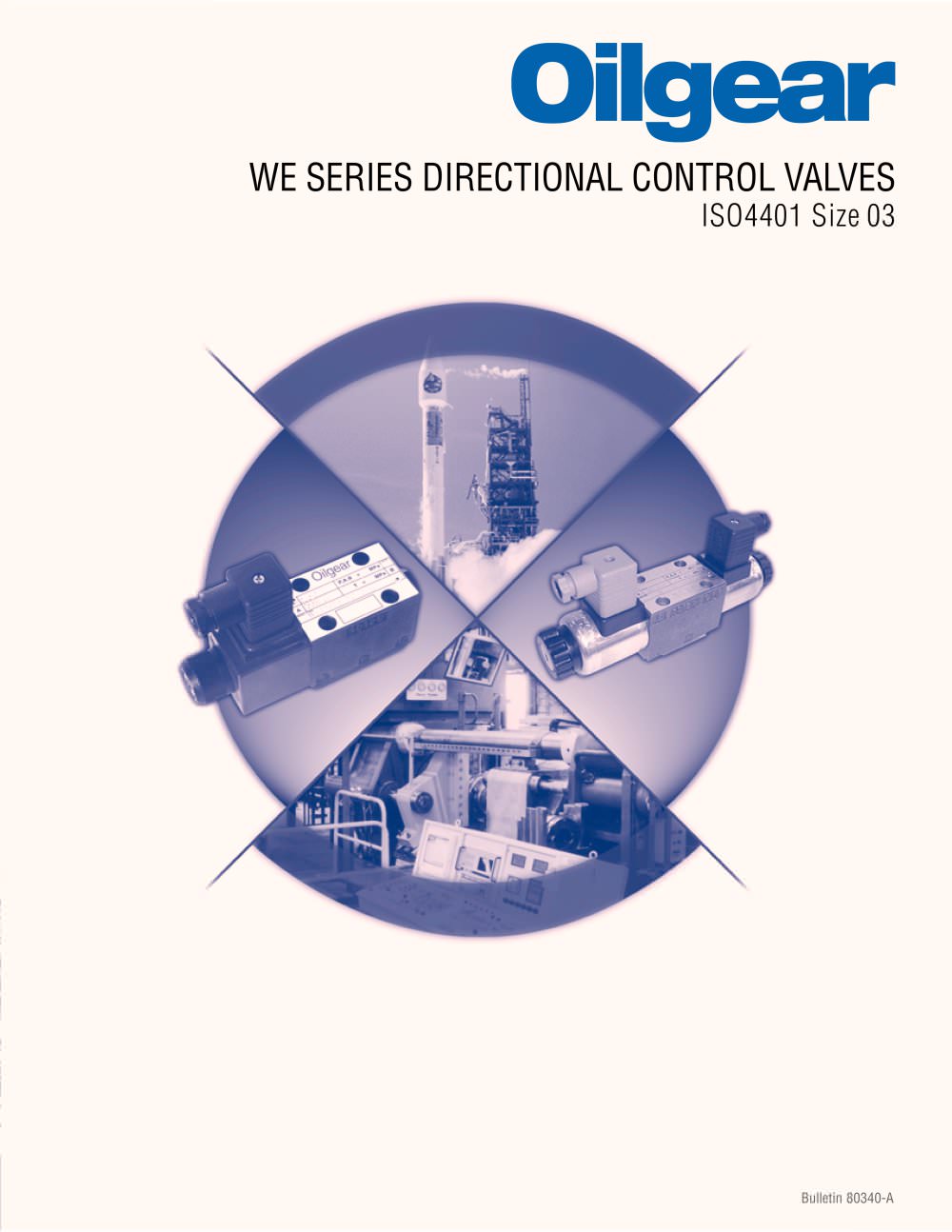 WE SERIES DIRECTIONAL CONTROL VALVES - Oilgear