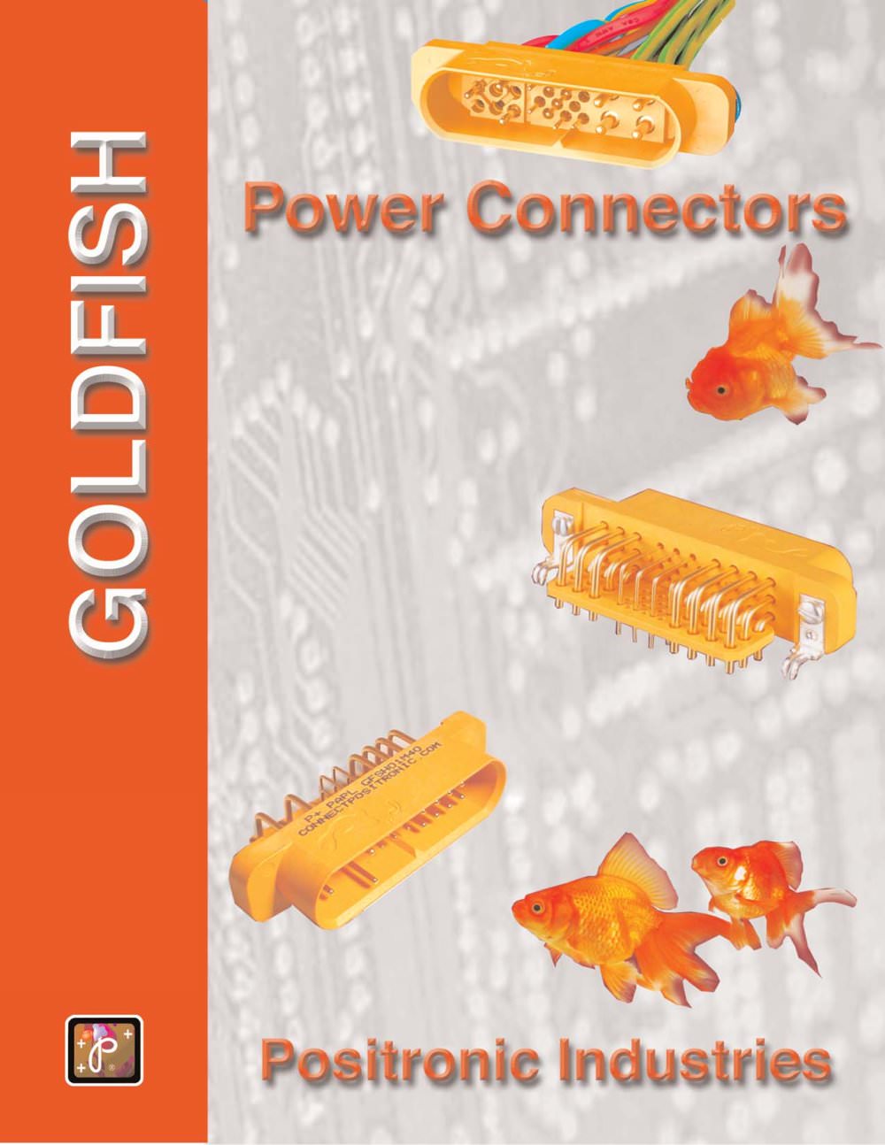 Goldfish Catalog - Positronic Industries