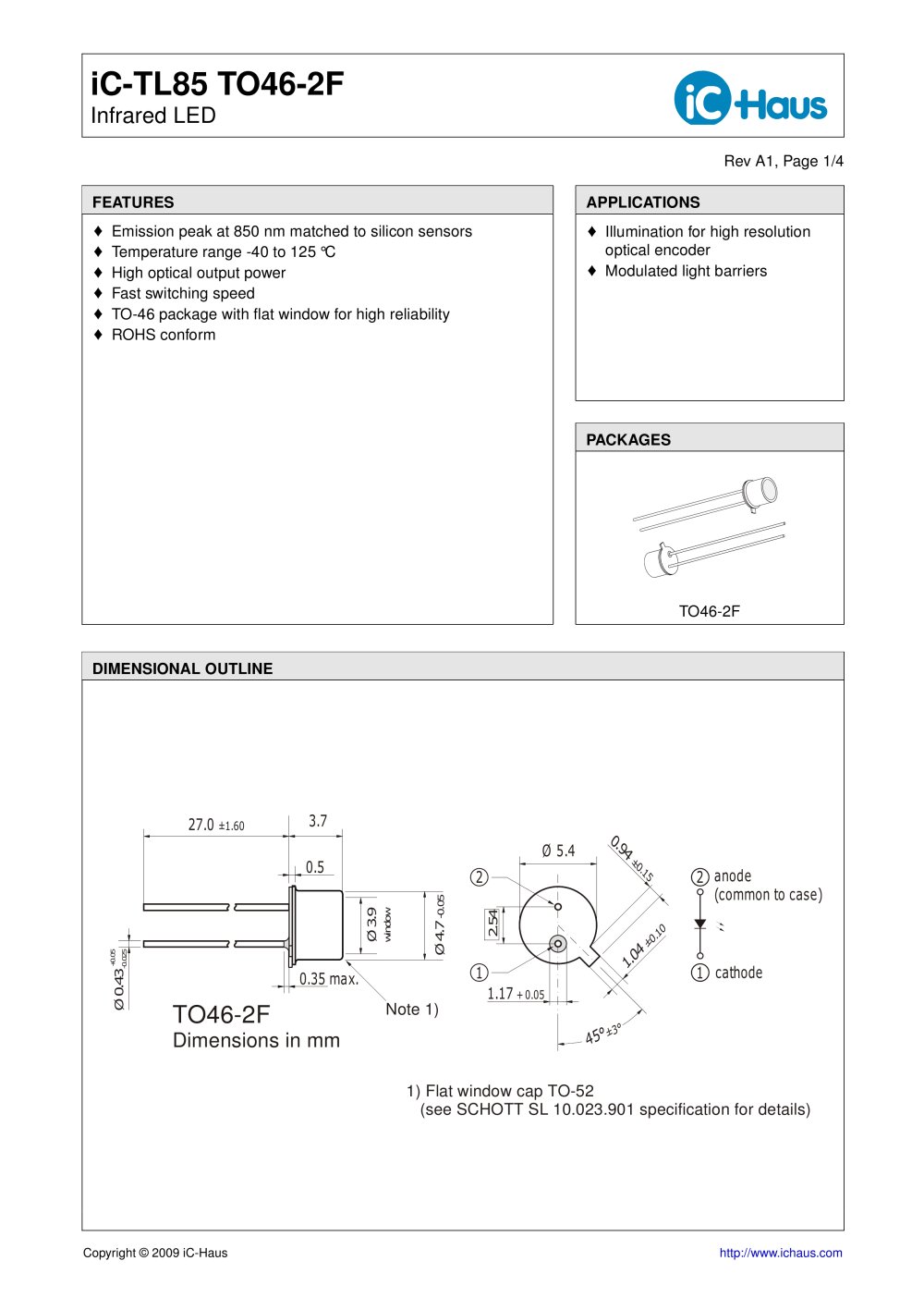 iC-TL85    Infrared 850 nm LED with Lens or Flat Window for High-Resolution Optical Encoders - iC-Haus