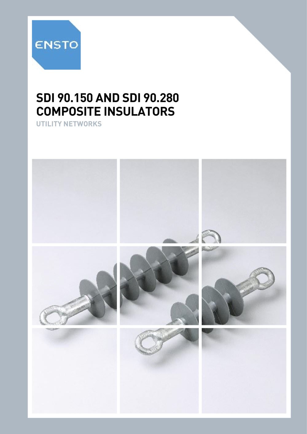 SDI 90.150 and SDI 90.280 Composite Insulators - ENSTO