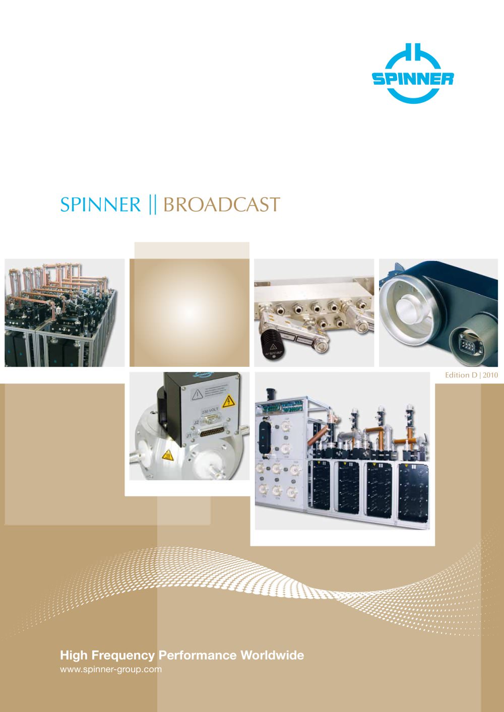 Broadcast Components and Systems Edition D / August 2010 - Spinner