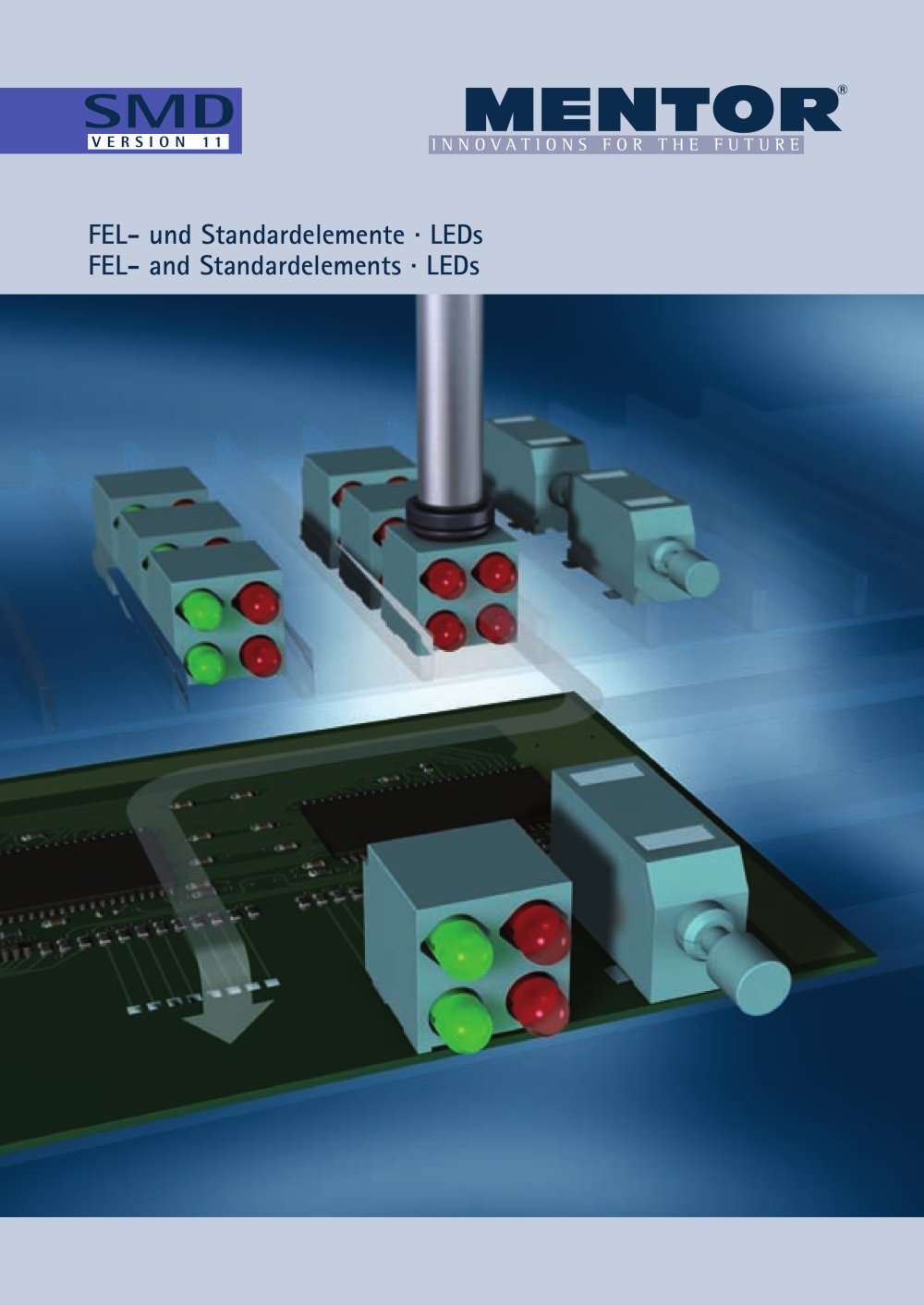 Light Guide Systems, SMD-LEDs, THT LEDs - MENTOR