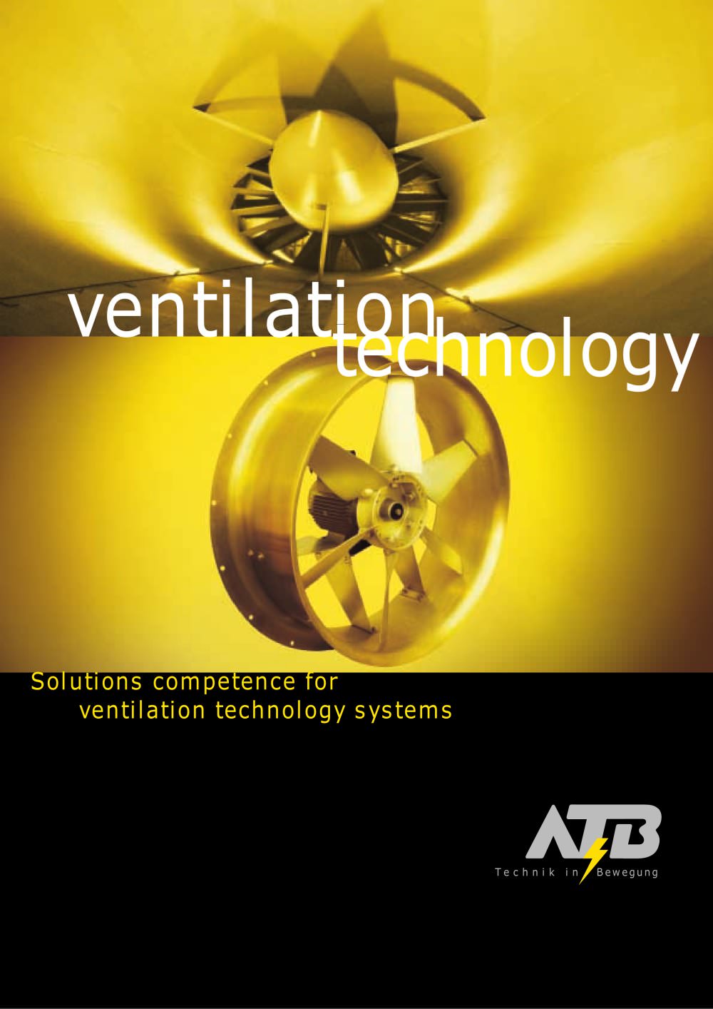 Ventilation technology systems � radial/circulatory fans - ATB