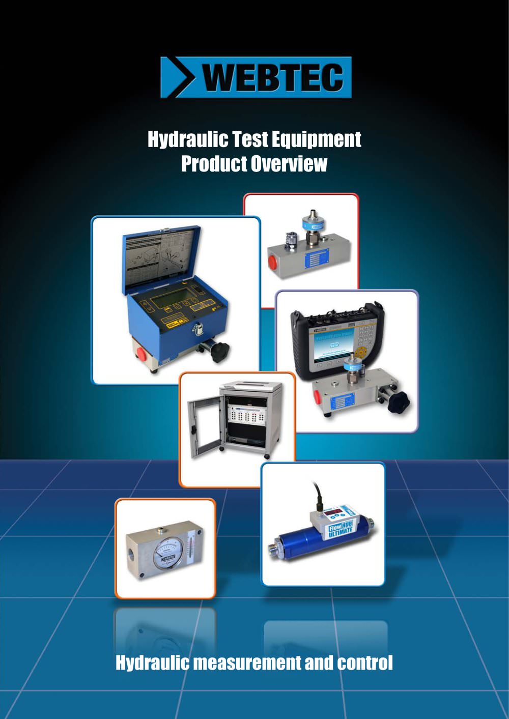 Hydraulic Test Equipment Product Overview - Webtec Products Limited