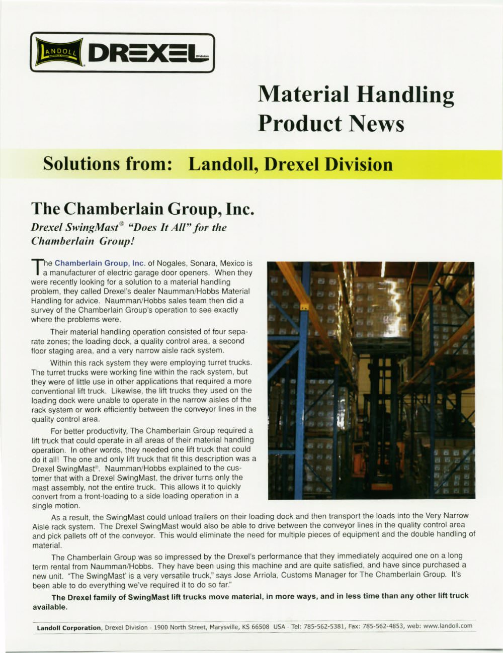 Case Study - Very Narrow Aisle Forklifts - Chamberlain Group - Landoll