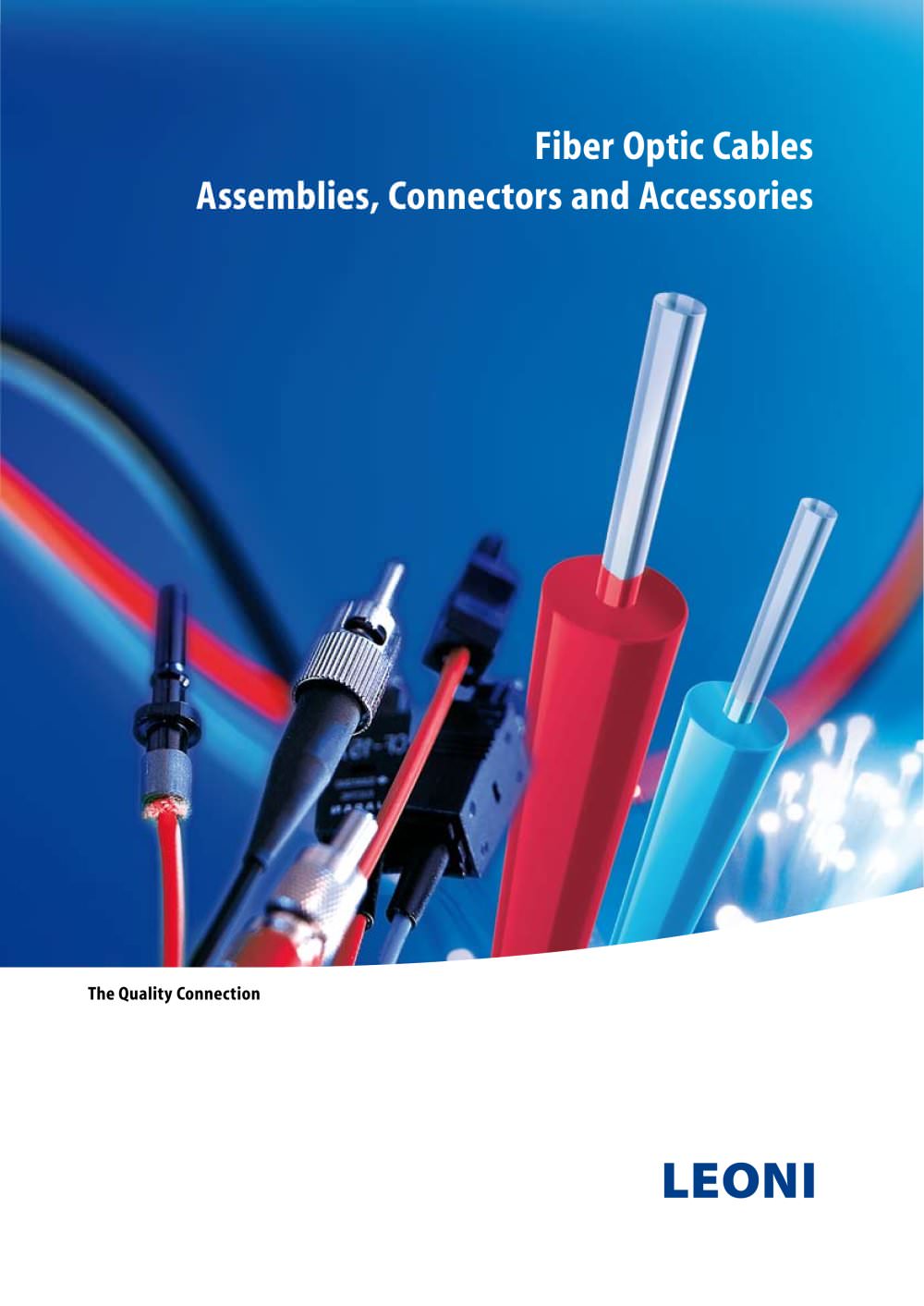 LEONI Fiber Optics,Assemblies, Connectors and Accessories - LEONI Fiber Optics