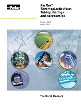 Thermoplastic Hose, Tubing, Fittings, and Accessories.