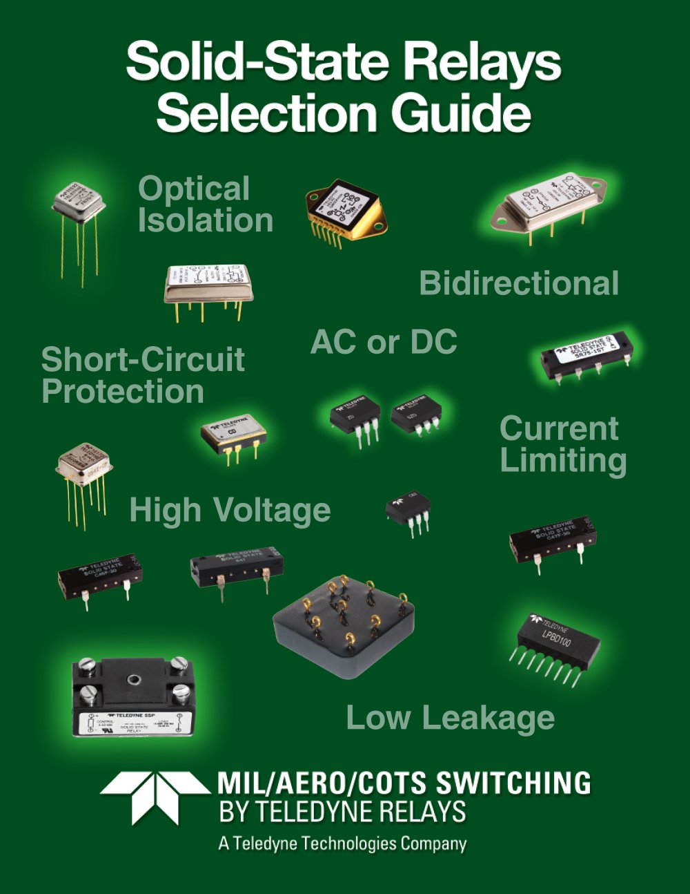Teledyne Relays -   COTS, Aerospace. Military, Commerical Solid State Relays Selection Guide - Teledyne Relays
