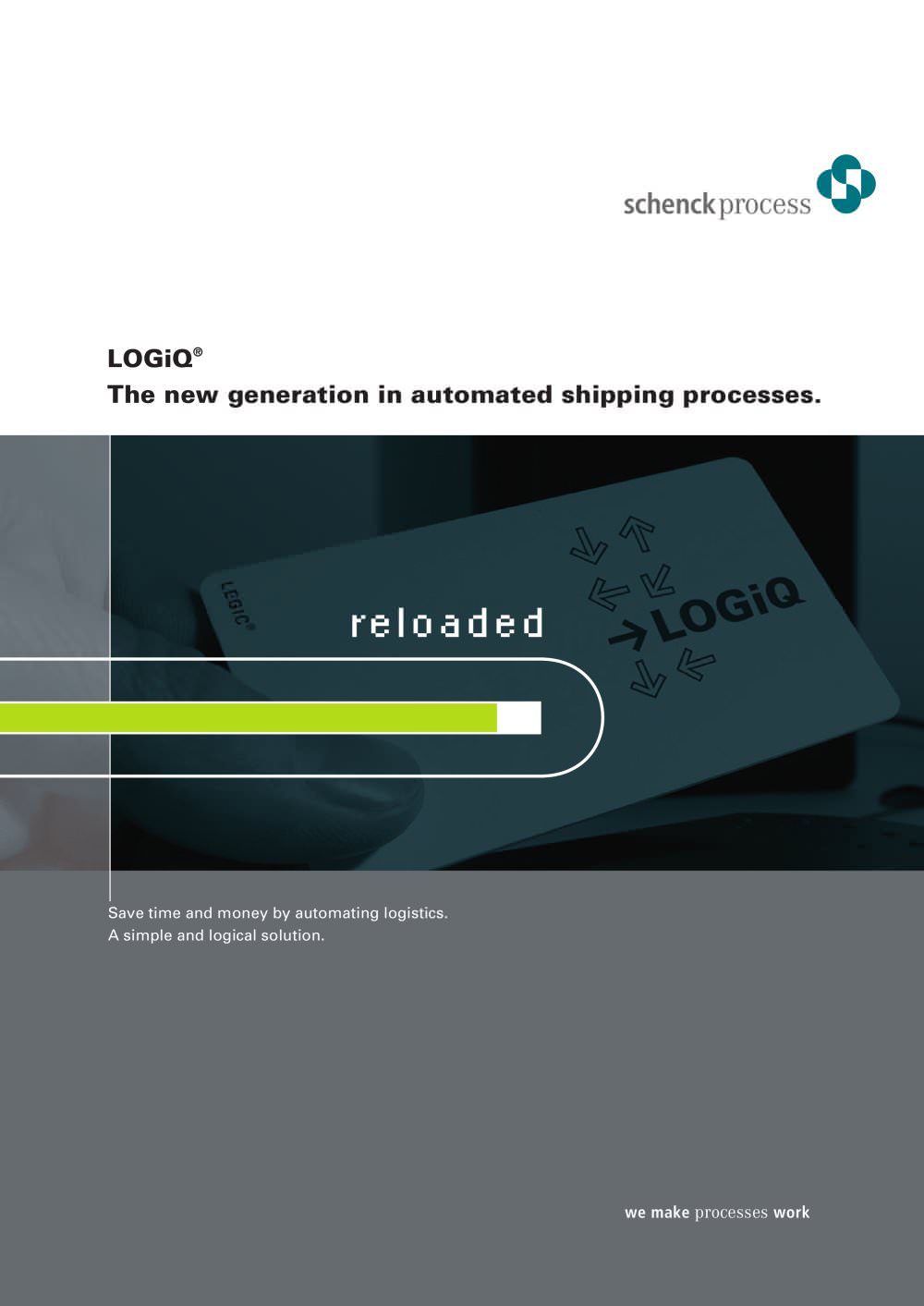 LOGIQ - The new generation in automated shipping processes - Schenck Process