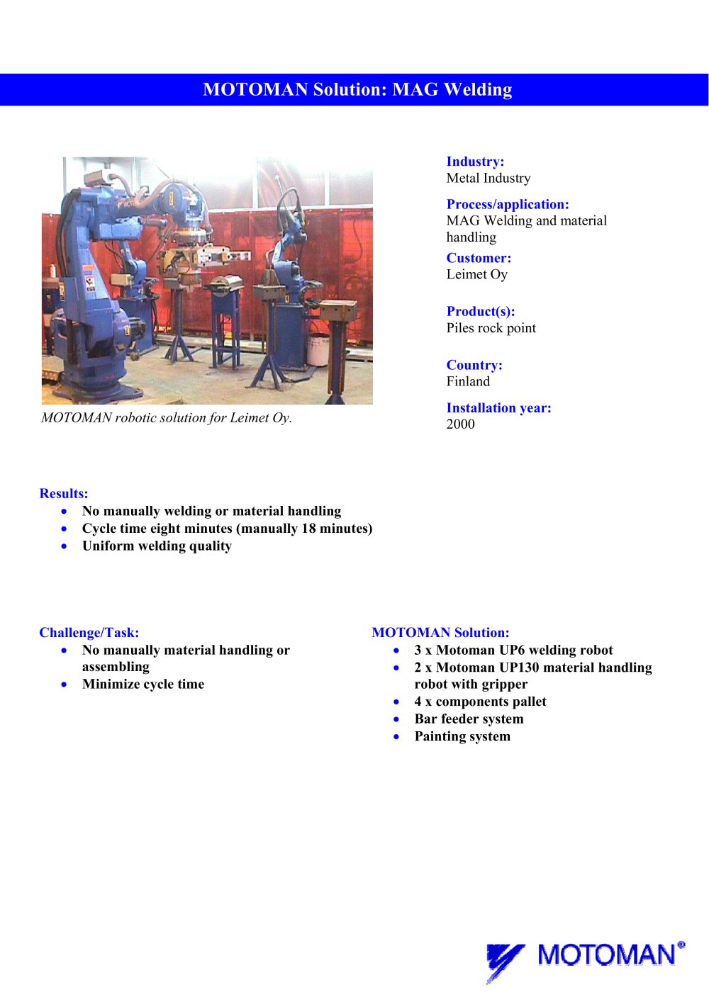 MOTOMAN ROBOTICS EUROPE - 3671, 2713, 2433, 160253, 5409, 2273, 4451