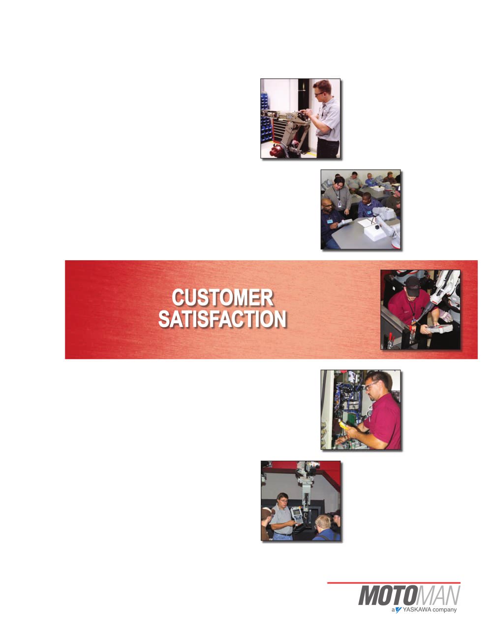 Motoman Customer Satisfaction - MOTOMAN