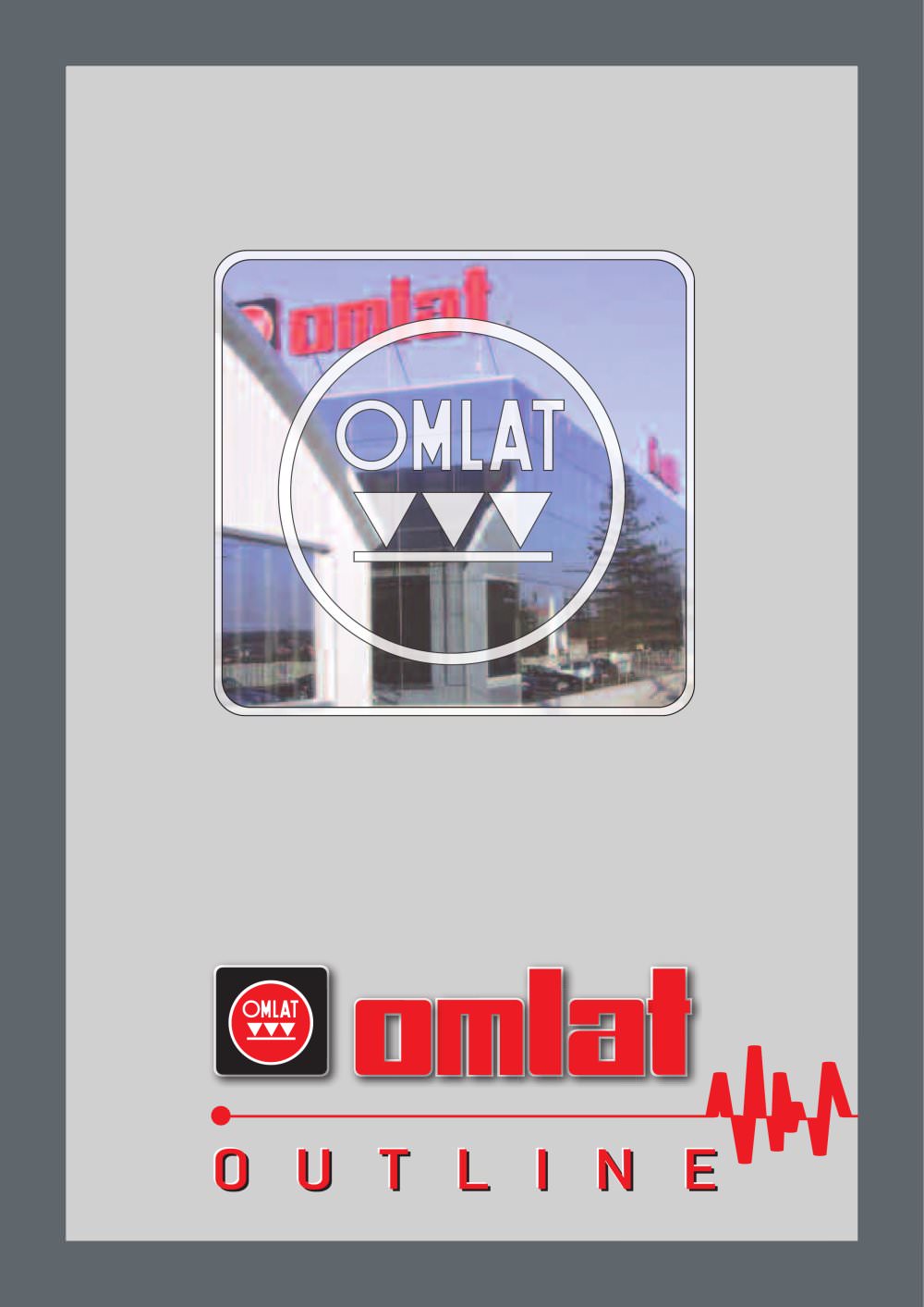 OUTLINE OMLAT - omlat