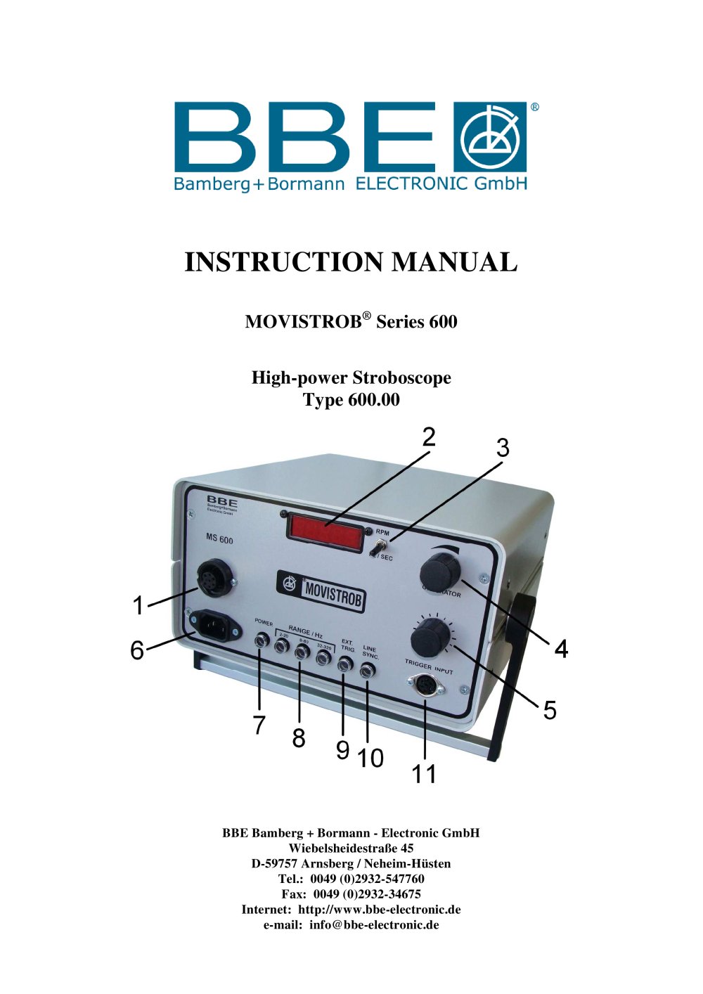 Series 600 - BBE