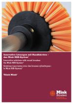Innovative solutions with round brushes from stock: the Mink RSB-System