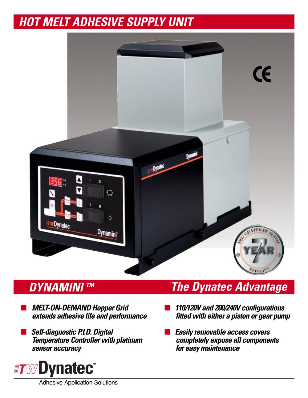 HOT MELT ADHESIVE SUPPLY UNIT - ITW Dynatec