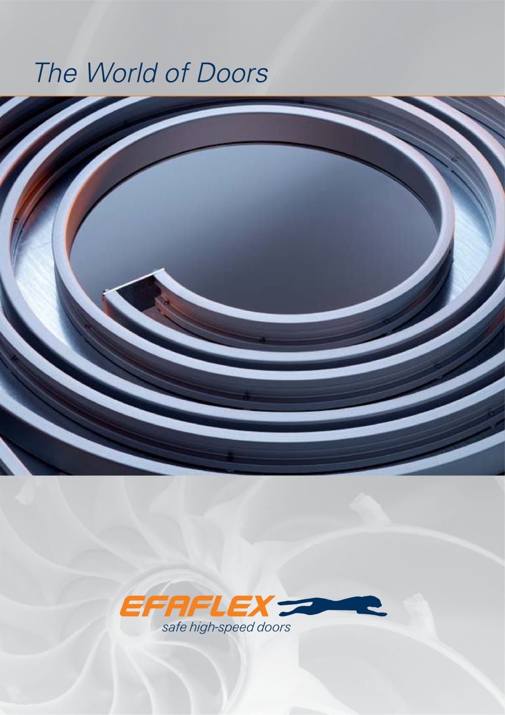 World of Doors - EFAFLEX Tor- und Sicherheitssysteme GmbH & Co. KG