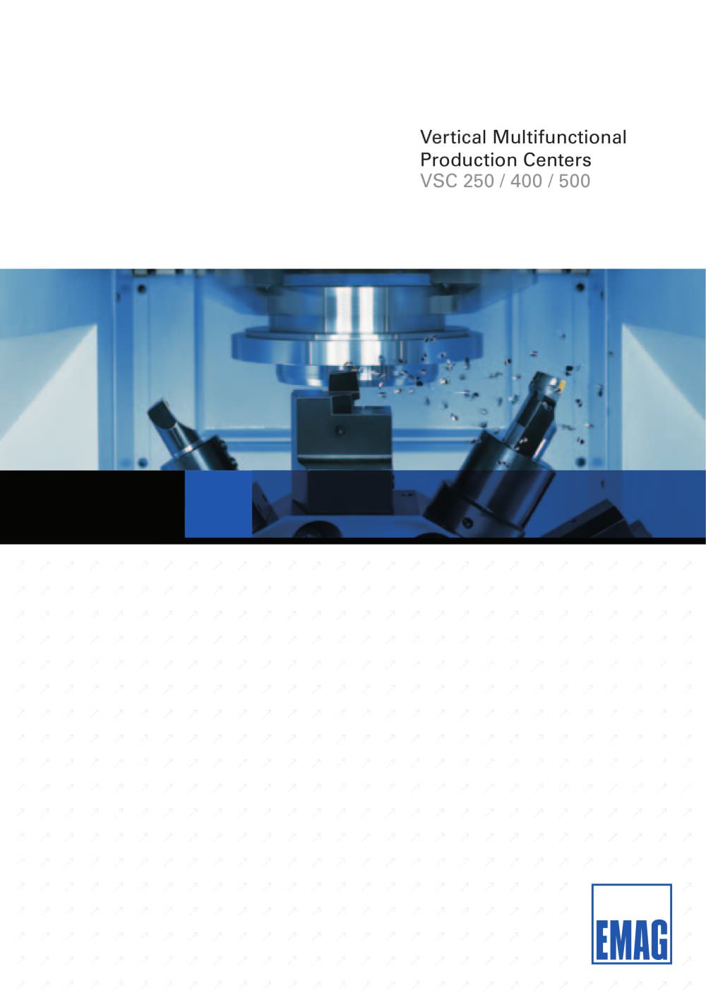 VERTICAL MULTI - FUNCTIONAL PRODUCTION CENTERS - EMAG Maschinenfabrik