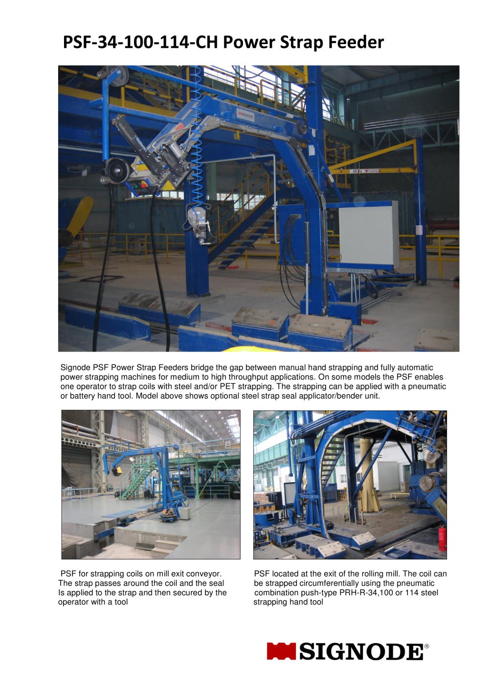 PSF power strap feeder - SIGNODE