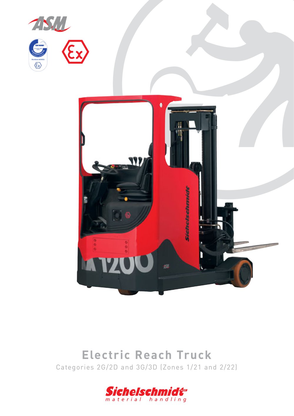 Explosion Proof Electric Reach Truck- Zones 1 and 2 - Sichelschmidt