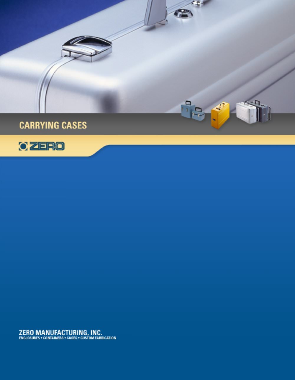 Carrying Cases in aluminium - Zero Manufacturing