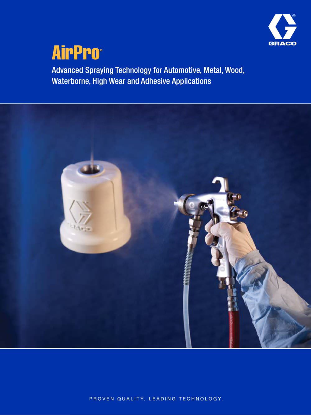 AirPro� Advanced Spraying Technology for Automotive, Metal, Wood, Waterborne, High Wear and Adhesive Applications - GRACO
