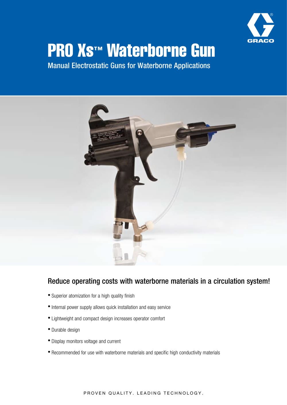 PRO Xs� Waterborne Gun Manual Electrostatic Guns for Waterborne Applications - GRACO