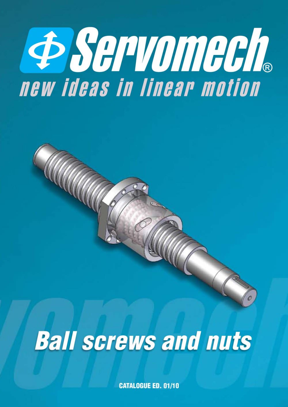 Ball screws and nuts catalogue - SERVOMECH