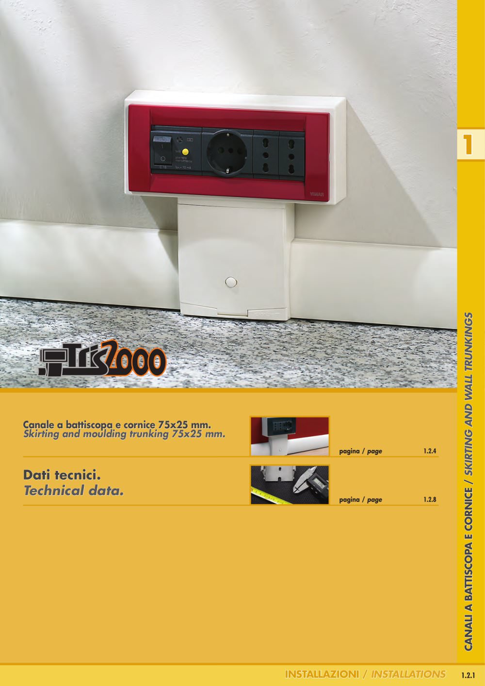 TRIS 2000. Skirting and wall trunking systems - CANALPLAST
