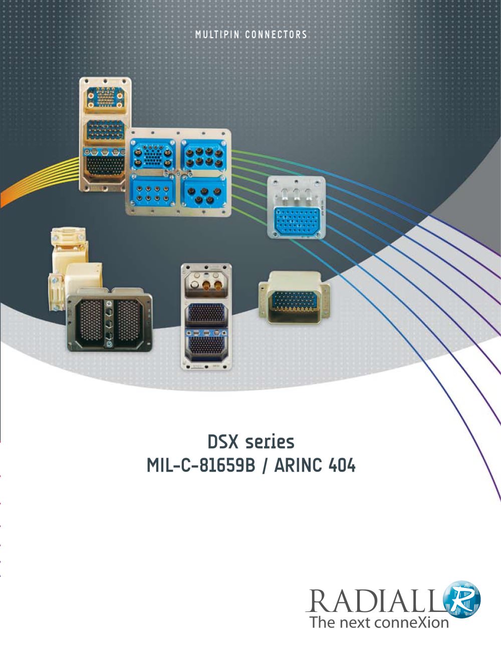 ARINC 404 / MIL-C-81659B DSX connectors - Radiall