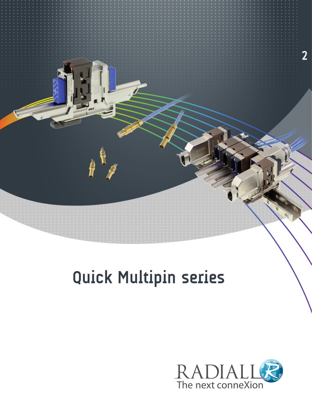 Quick Multipin Series - Radiall