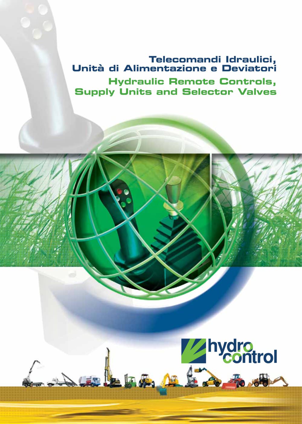 Hydraulic Remote Controls, Supply Units and Selector Valves - HYDROCONTROL