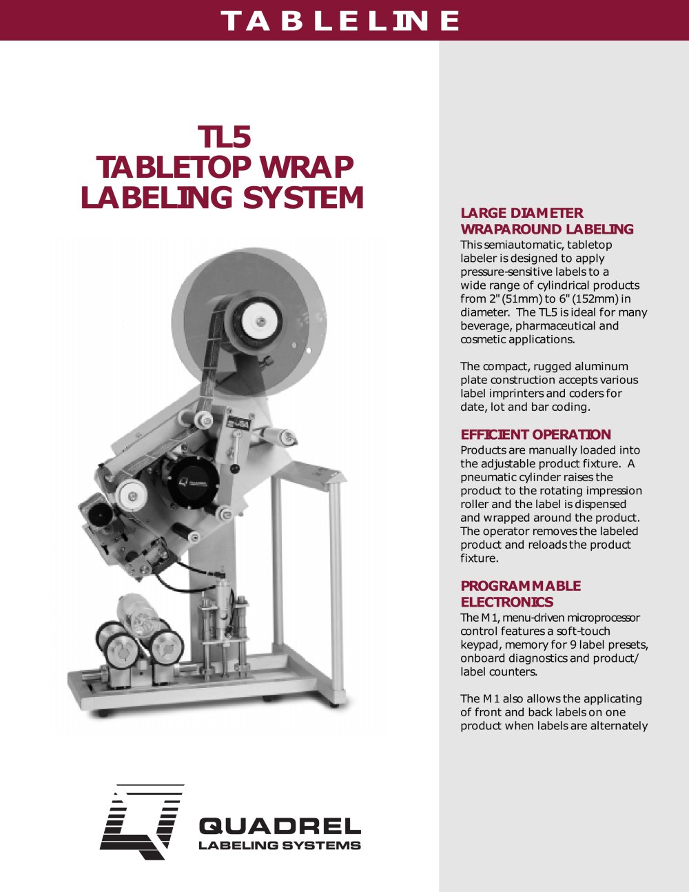 TL5 LARGE DIAMETER WRAP LABELING SYSTEM - Quadrel Labeling Systems