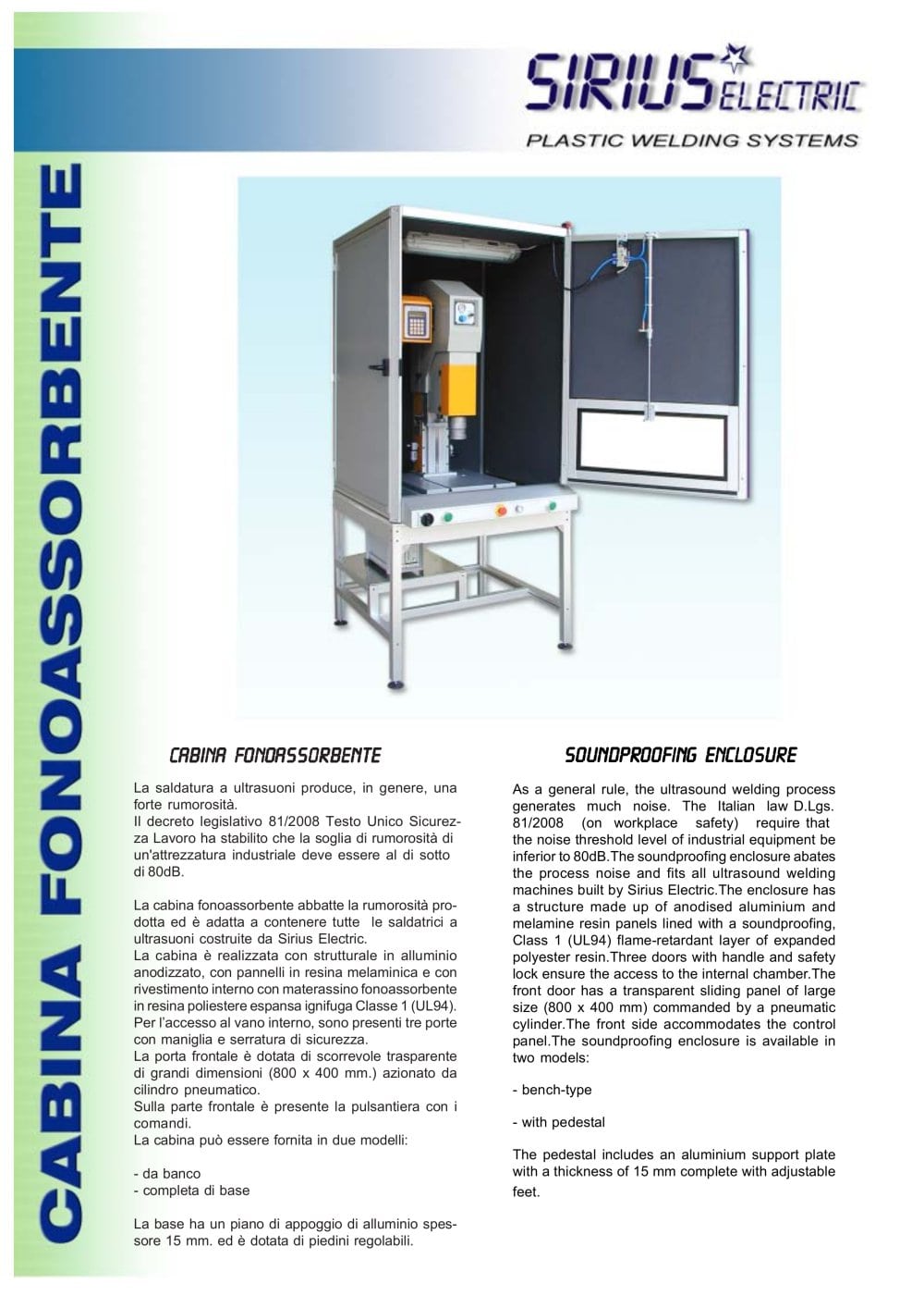 Sound proofing cabinet - SIRIUS ELECTRIC
